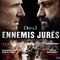 ENNEMIS JURES